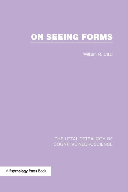 Book cover of: On Seeing Forms. By: William R. Uttal