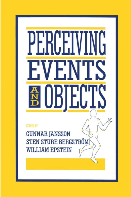 Book cover of: Perceiving Events and Objects. By: Gunnar Jansson