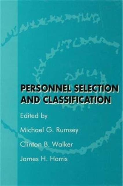 Book cover of: Personnel Selection and Classification. By: Michael G. Rumsey