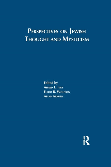 Book cover of: Perspectives on Jewish Thought and Mysticism. By: Alfred L. Ivry