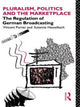 Book cover of: Pluralism, Politics and the Marketplace. By: Suzanne Hasselbach