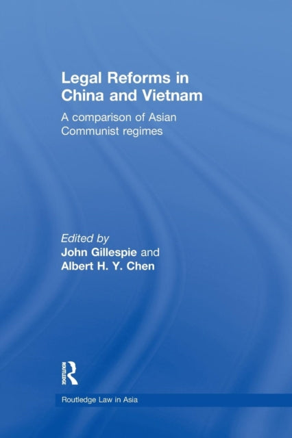 Book cover of: Legal Reforms in China and Vietnam. By: John Gillespie