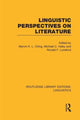 Book cover of: Linguistic Perspectives on Literature (RLE Linguistics C: Applied Linguistics). By: Marvin K. L. Ching
