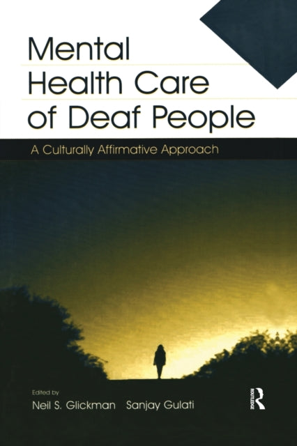 Book cover of: Mental Health Care of Deaf People. By: Neil S. Glickman