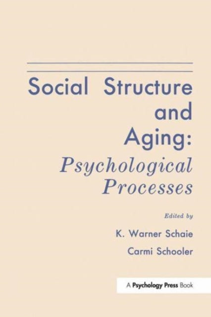 Book cover of: Social Structure and Aging. By: K. Warner Schaie