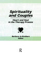 Book cover of: Spirituality and Couples. By: Barbara Jo Brothers
