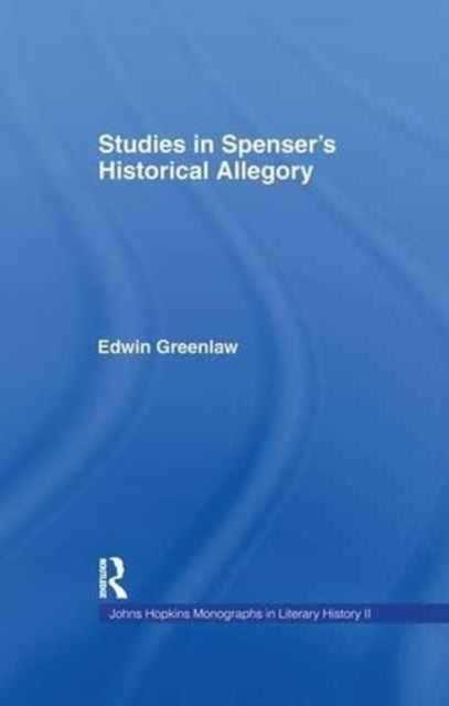 Book cover of: Studies in Spenser's Historical Allegory. By: Edwin Greenlaw