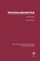Book cover of: Psycholinguistics (PLE: Psycholinguistics). By: Alan Garnham