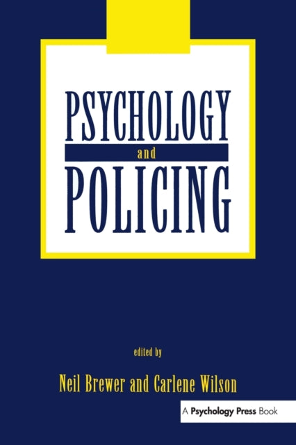 Book cover of: Psychology and Policing. By: Neil Brewer
