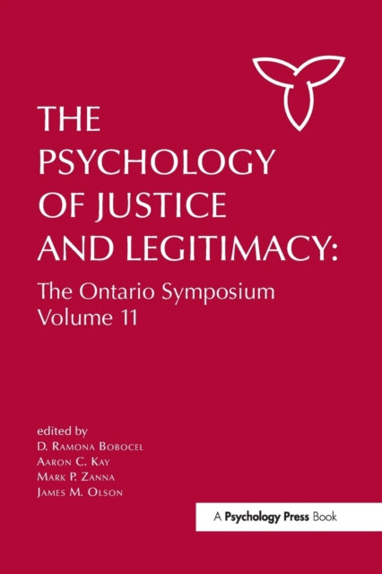 Book cover of: Psychology of Justice and Legitimacy. By: D. Ramona Bobocel
