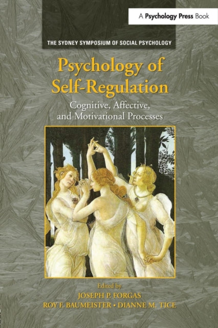 Book cover of: Psychology of Self-Regulation. By: Joseph P. Forgas