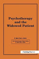 Book cover of: Psychotherapy and the Widowed Patient. By: E. Mark Stern
