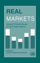 Book cover of: Real Markets: Social and Political Issues of Food Policy Reform. By: Cynthia Hewitt de Alcantara