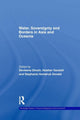 Book cover of: Water, Sovereignty and Borders in Asia and Oceania. By: Devleena Ghosh