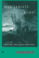 Book cover of: Wax Tablets of the Mind. By: Jocelyn Penny Small