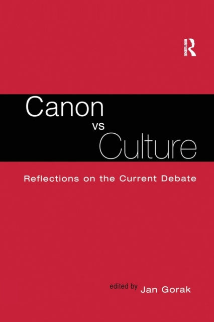Book cover of: Canon Vs. Culture. By: Jan Gorak
