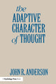 Book cover of: Adaptive Character of Thought. By: John R. Anderson