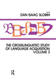 Book cover of: Crosslinguistic Study of Language Acquisition. By: Dan Isaac Slobin