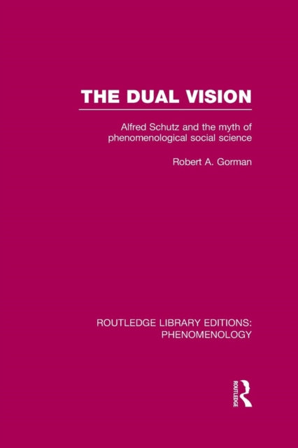 Book cover of: Dual Vision. By: Robert Gorman