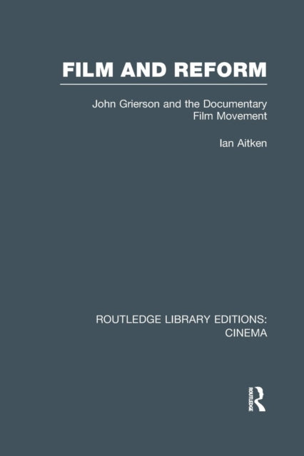 Book cover of: Film and Reform. By: Ian Aitken