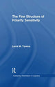 Book cover of: Fine Structure of Polarity Sensitivity. By: Lucia M. Tovena