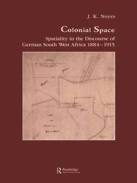 Book cover of: Colonial Space. By: J. K. Noyes