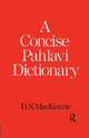 Book cover of: Concise Pahlavi Dictionary. By: D. N. Mackenzie