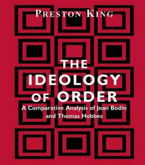 Book cover of: Ideology of Order. By: Preston King