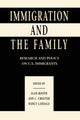 Book cover of: Immigration and the Family. By: Alan Booth