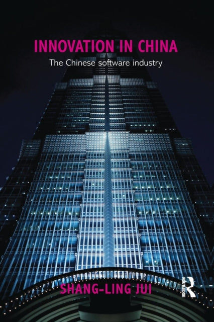 Book cover of: Innovation in China. By: Shang-Ling Jui