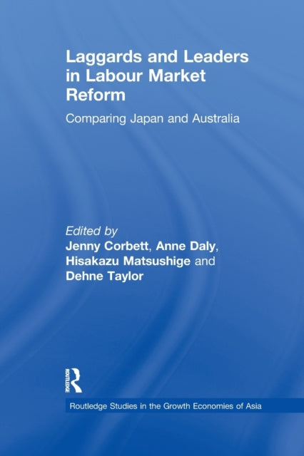 Book cover of: Laggards and Leaders in Labour Market Reform. By: Jenny Corbett