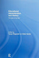 Book cover of: Educational Administration and History. By: Tanya Fitzgerald