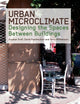 Book cover of: Urban Microclimate. By: Evyatar Erell
