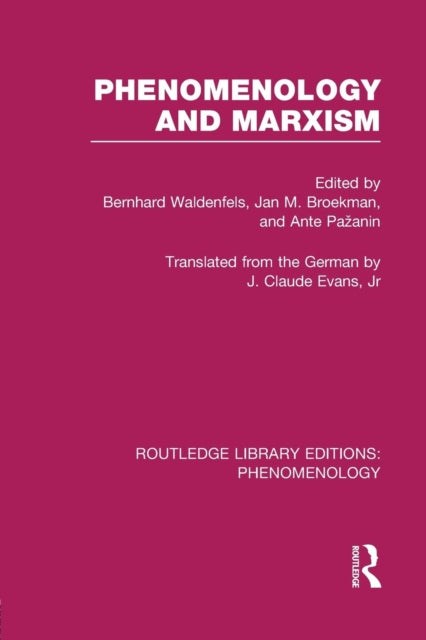 Book cover of: Phenomenology and Marxism. By: Bernhard Waldenfels