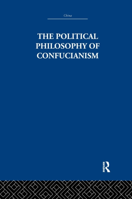 Book cover of: Political Philosophy of Confucianism. By: Leonard Shihlien Hsü