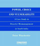 Book cover of: Power, Choice and Vulnerability. By: Peter Winchester