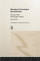 Book cover of: Managing Technological Discontinuities. By: Juha Laurila
