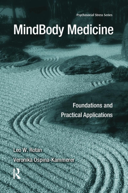 Book cover of: MindBody Medicine. By: Leo W. Rotan