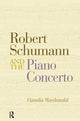 Book cover of: Robert Schumann and the Piano Concerto. By: Claudia Macdonald