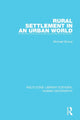 Book cover of: Rural Settlement in an Urban World. By: Michael Bunce