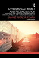 Book cover of: International Trials and Reconciliation. By: Janine Natalya Clark