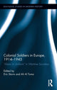 Book cover of: Colonial Soldiers in Europe, 1914-1945. By: Eric Storm