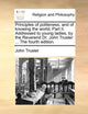 Book cover of: Principles of Politeness, and of Knowing the World; Part II. Addressed to Young Ladies; By the Reverend Dr. John Trusler