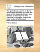 Book cover of: Great Scots Prophet; Or Some Remarkable Passages of the Life and Death of Mr. Alexander Peden; Late Minister of the Gospel at New Glenluce in Galloway. Singular for Piety, Zeal and Faithfulness