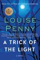 Book cover of: Trick of the Light. By: Louise Penny