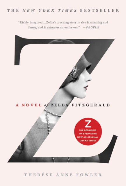 Book cover of: Z. By: Therese Anne Fowler