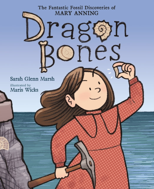 Book cover of: Dragon Bones. By: Sarah Glenn Marsh