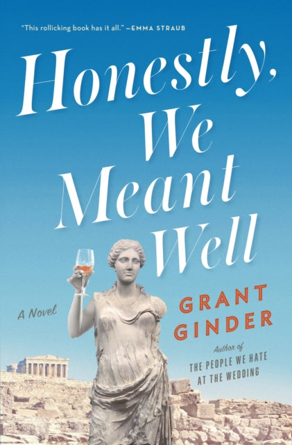Book cover of: Honestly, We Meant Well. By: Grant Ginder