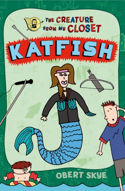 Book cover of: Katfish. By: Obert Skye
