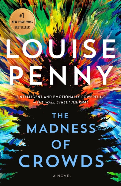 Book cover of: Madness of Crowds. By: Louise Penny
